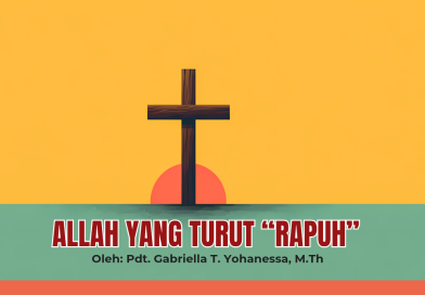 Allah yang Turut “Rapuh”